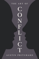 The Art of Conflict B0H4G2KXQT Book Cover