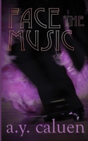 Face the Music 1733721118 Book Cover
