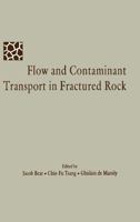 Flow and Contaminant Transport in Fractured Rock 0120839806 Book Cover