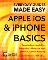 Apple iOS  iPhone Basics: Expert Advice, Made Easy 1783613947 Book Cover
