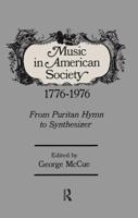 Music in American Society 113852851X Book Cover