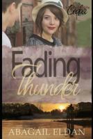 Fading Thunder 1512288365 Book Cover