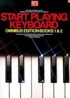 Start Playing Keyboard - Omnibus Edition 0825611873 Book Cover