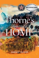 Thorne's Journey Home 1649137745 Book Cover