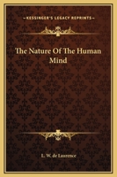 The Nature Of The Human Mind 1425325742 Book Cover