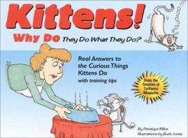 Kittens: Why They Do What They Do 1889540595 Book Cover
