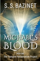 Michael's Blood 1937279103 Book Cover
