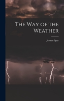 The Way of the Weather 1013914791 Book Cover