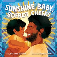 Sunshine Baby, Bofrot Cheeks 1499815131 Book Cover