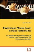 Physical and Mental Issues in Piano Performance 3639034023 Book Cover