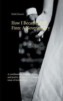 How I Became A W Finn: A Noveramatry 9515684528 Book Cover