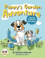 Puppy's Garden Adventure Coloring and Activity Storybook B0B3GWJS8J Book Cover