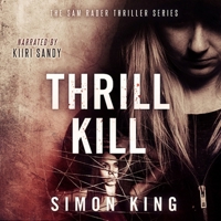 Thrill Kill B0DSKCCB5N Book Cover