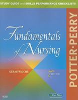 Study Guide and Skills Performance Checklists for Fundamentals of Nursing 0323052517 Book Cover