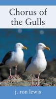 Chorus of the Gulls 197720015X Book Cover
