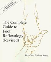 The Complete Guide to Foot Reflexology 0960607013 Book Cover