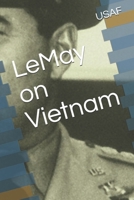 LeMay on Vietnam 1699655243 Book Cover