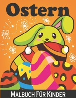 Ostern Malbuch für Kinder: Ein perfektes Ostergeschenk für Mädchen und Jungen, 32 schöne und einzigartige Zeichnungen B08YQCS7TG Book Cover