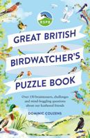 RSPB Great British Birdwatcher's Puzzle Book 1856754960 Book Cover