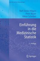 Einführung in die Medizinische Statistik (Statistik und ihre Anwendungen) 3540433740 Book Cover