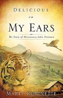 Delicious on My Ears 1615791442 Book Cover