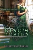 By The King's Design: Royal Trades, Book 3 1944745092 Book Cover