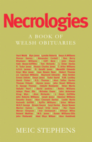 Necrologies: A Book of Welsh Obituaries 185411476X Book Cover