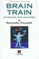 Brain Train: Studying for Success 041919830X Book Cover