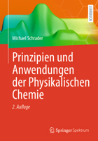 Prinzipien Und Anwendungen Der Physikalischen Chemie 3642417299 Book Cover