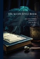 The Scots Style Book ...... 1276752466 Book Cover