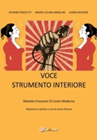 Voce strumento interiore, metodo crossover di canto moderno 8892653695 Book Cover