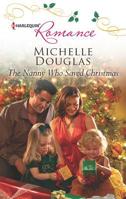 The Nanny Who Saved Christmas 0373178522 Book Cover