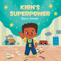 Kion's Superpower: Being Himself B0FSSY2LSB Book Cover