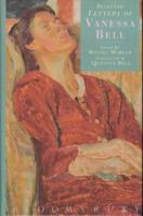 The Letters of Vanessa Bell 0747518084 Book Cover