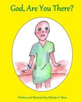 God, Are You There? 0692705627 Book Cover