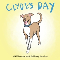 Clyde's Day 1960676008 Book Cover