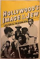Hollywood's Image of the Jew (Ungar Film Library) 0804426635 Book Cover