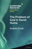 The Problem of God in David Hume (Elements in the Problems of God) 1009270265 Book Cover