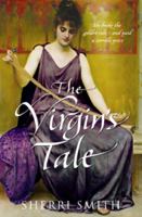 The Virgin's Tale 1439118817 Book Cover