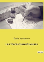 Les Forces tumultueuses 1507775938 Book Cover