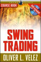 Swing Trading with Oliver Velez Course Book with DVD 1592803156 Book Cover