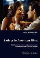 Latinos in American Films 3836451573 Book Cover