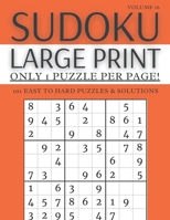 Sudoku Large Print - Only 1 Puzzle Per Page! - 101 Easy to Hard Puzzles & Solutions Volume 16: Sudoku Puzzles for Adults B09181931T Book Cover