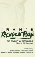 Iran's Revolution: The Search for Consensus 0253205484 Book Cover