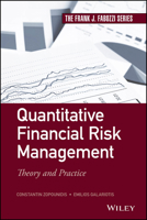 Quantitative Financial Risk Management: Theory and Practice 1118738187 Book Cover