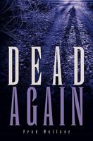 Dead Again 0982491603 Book Cover