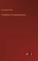 A Handbook of Congregationalism 1017080062 Book Cover