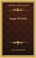 Songs of Faith - Poetry for the Christian B08SYWV8NT Book Cover