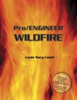 Pro/Engineer Wildfire (with CD-ROM containing Pro/E Wildfire Software) 0534400833 Book Cover