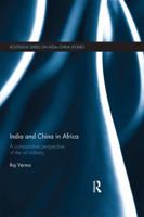 India and China in Africa: A Comparative Perspective of the Oil Industry 0367025396 Book Cover